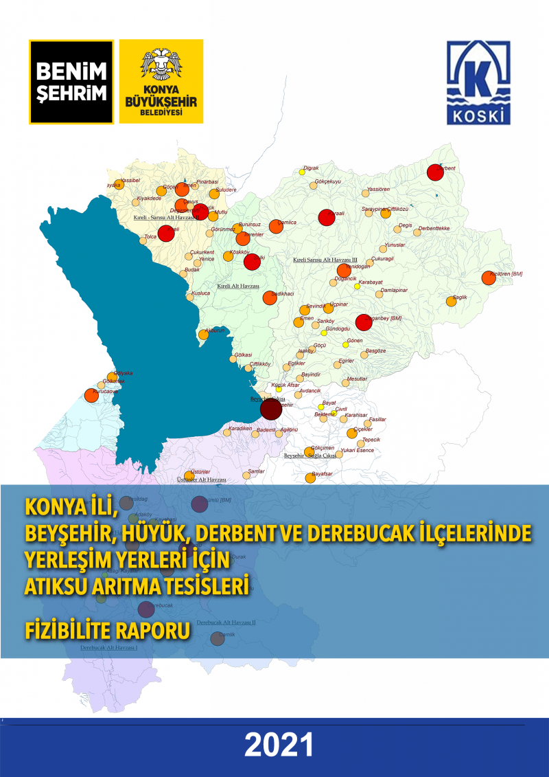 Beyşehir Gölü (Konya İli) Atıksu Arıtımı Fizibilite Raporunun Hazırlanması İşi - Konya Büyükşehir Belediyesi, 2020 - Arbiotek Çevre Çözümleri